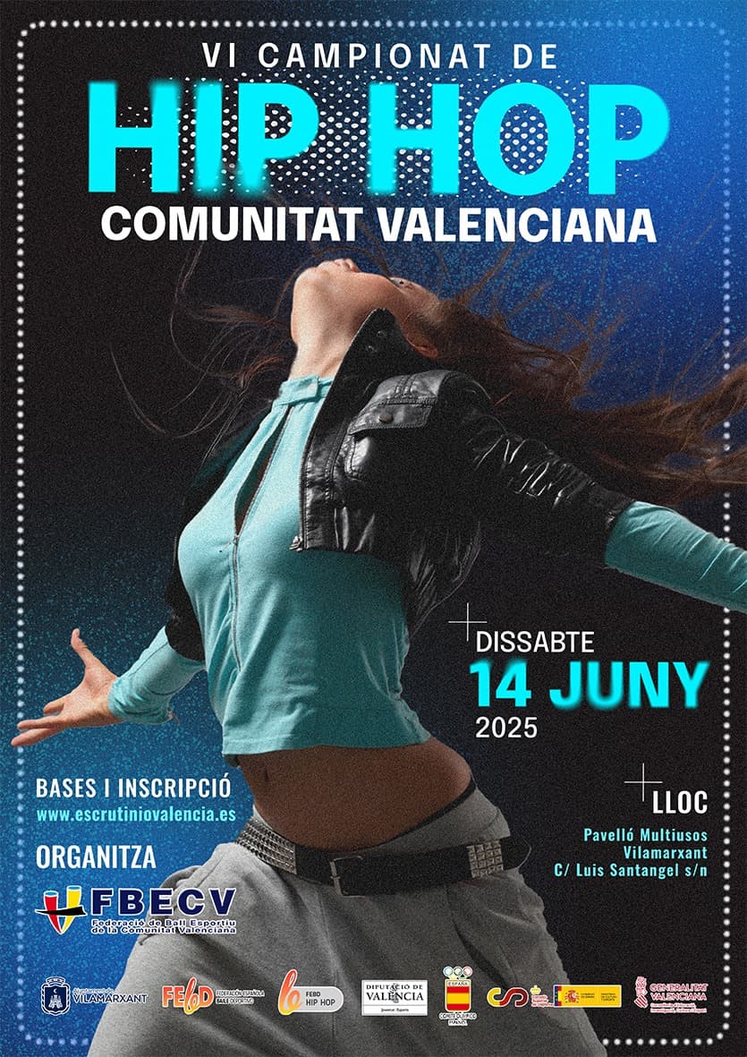 VI CAMPIONAT DE HIP HOP COMUNITAT VALENCIANA